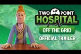 Embedded thumbnail for Two Point Hospital - Off The Grid DLC (PC/MAC)